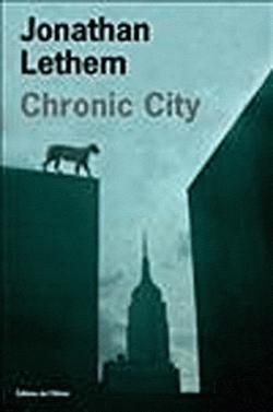 Chronic city par Jonathan Lethem