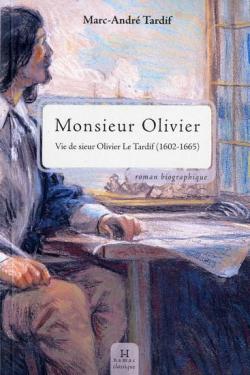 Monsieur Olivier par Marc-Andr Tardif
