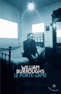 Le porte-lame par William S. Burroughs