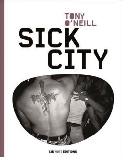 Sick city par Tony ONeill
