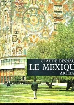 Le Mexique par Claude Besnault