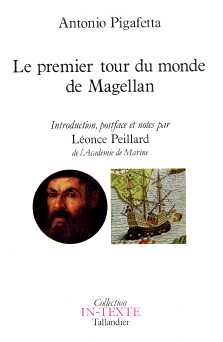 Le premier tour du monde de Magellan par Antonio Pigafetta