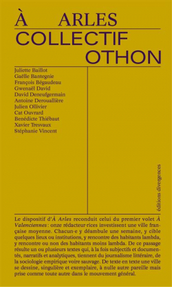 A Arles par Collectif Othon