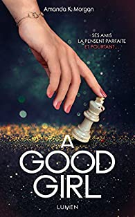 A Good Girl par Amanda K. Morgan