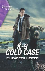 A K-9 Alaska Novel, tome 3 : K-9 Cold Case par Elizabeth Heiter