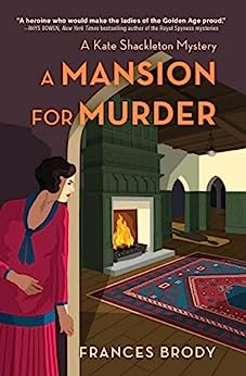 A Mansion for Murder par Frances Brody