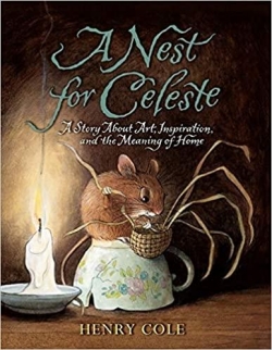 A Nest for Celeste par Henry Cole