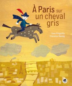 A Paris sur un cheval gris par Pinguilly