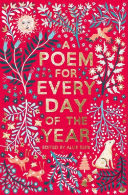 A Poem for Every Day of the Year par Allie Esiri