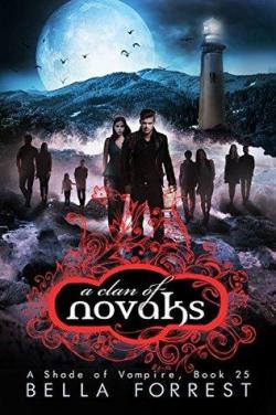 Une nuance de vampire, tome 25 : A clan of Novaks par Bella Forrest
