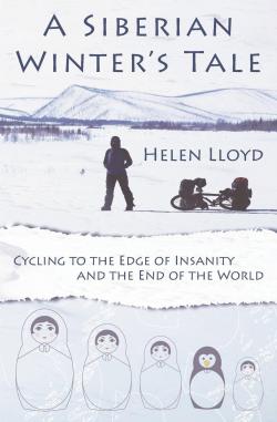 A Siberian Winter's Tale par Helen Lloyd