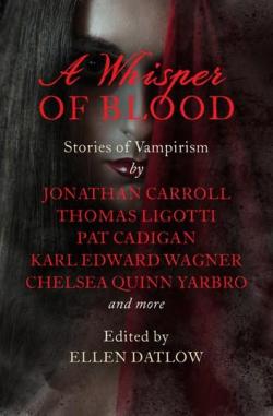 A Whisper of Blood par Ellen Datlow