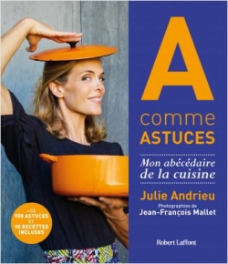 A comme astuces par Julie Andrieu