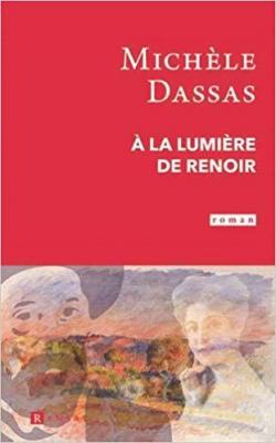 A la lumire de Renoir par Michle Dassas