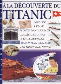 A la dcouverte du Titanic par Eric Kentley