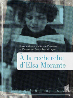A la recherche d'Elsa Morante par Andr Peyronie
