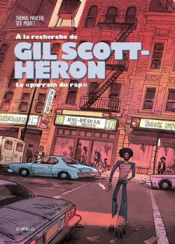  la recherche de Gil Scott-Heron par Thomas Mauceri