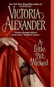 A little bit wicked par Victoria Alexander