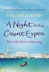 A night on the Orient Express par Veronica Henry