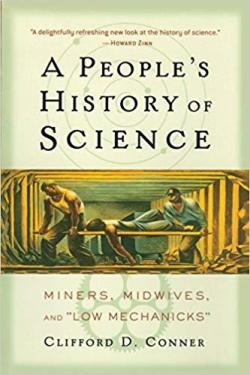 A people's history of science par Clifford D. Conner