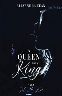A queen for a king par Alexandra Kean