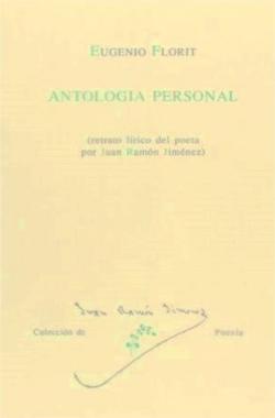 Antologa personal par Eugenio Florit