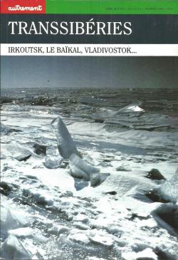 Transsibries : Irkoutsk, Le Bakal, Vladivostok... par  Autrement