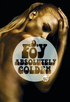 Absolutely Golden par D. Foy