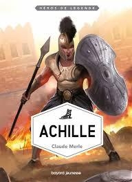 Achille par Claude Merle