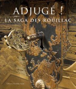 Adjug ! La saga des Rouillac par Aymeric Rouillac
