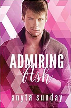 Love Letters, tome 1 : Admiring Ash par Anyta Sunday