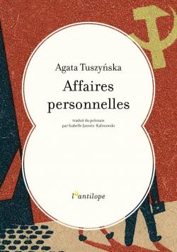 Affaires personnelles par Agata Tuszynska