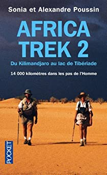 Africa Trek, tome 2 : Du Kilimandjaro au lac de Tibériade par Poussin