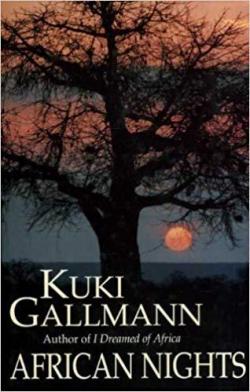 African Nights par Kuki Gallmann