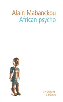 African Psycho par Alain Mabanckou