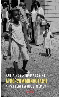 Afro-communautaire par Fania Nol-Thomassaint