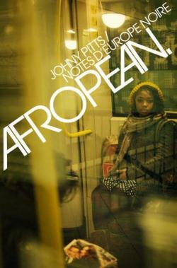 Afropean par Johny Pitts
