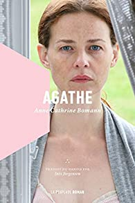 Agathe par Anne Cathrine Bomann