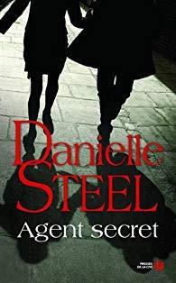 Agent secret par Danielle Steel