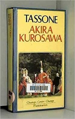 Akira kurosawa par Aldo Tassone