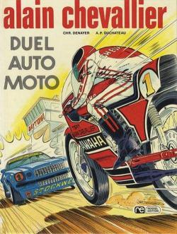 Alain Chevallier, tome 7 : Duel auto moto par Andr-Paul Duchteau