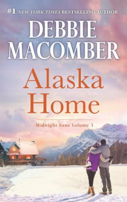 Midnight Sons, tome 3 : Alaska Home par Debbie Macomber