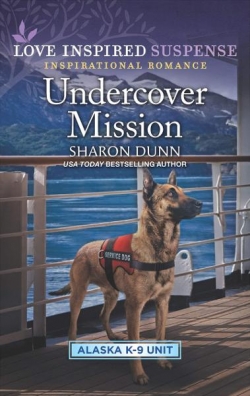 Alaska K-9 Unit, tome 3 : Undercover Mission par Sharon Dunn
