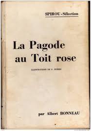 La Pagode au Toit rose par Albert Bonneau