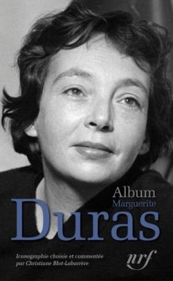 Album Marguerite Duras par Christiane Blot-Labarrre