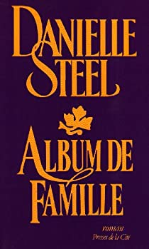 Album de famille par Danielle Steel