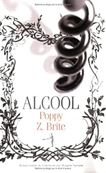 Alcool par Poppy Z. Brite