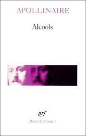 Alcools par Guillaume Apollinaire