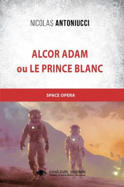Alcor Adam par Nicolas Antoniucci