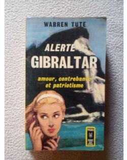 Alerte  Gibraltar par Warren Tute